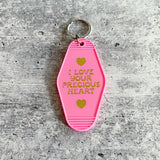 I love your precious heart hotel Motel Keychain