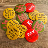 Sounds Like Bullshit to Me Pinback Button 2.5”