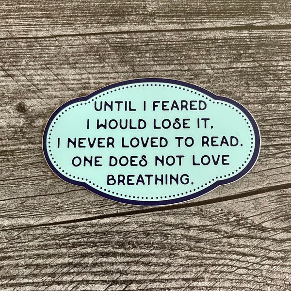 Loved to Read 4” Sticker