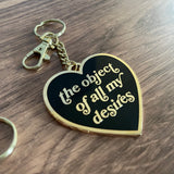 Bane of my existence Object of all my desires Keychain